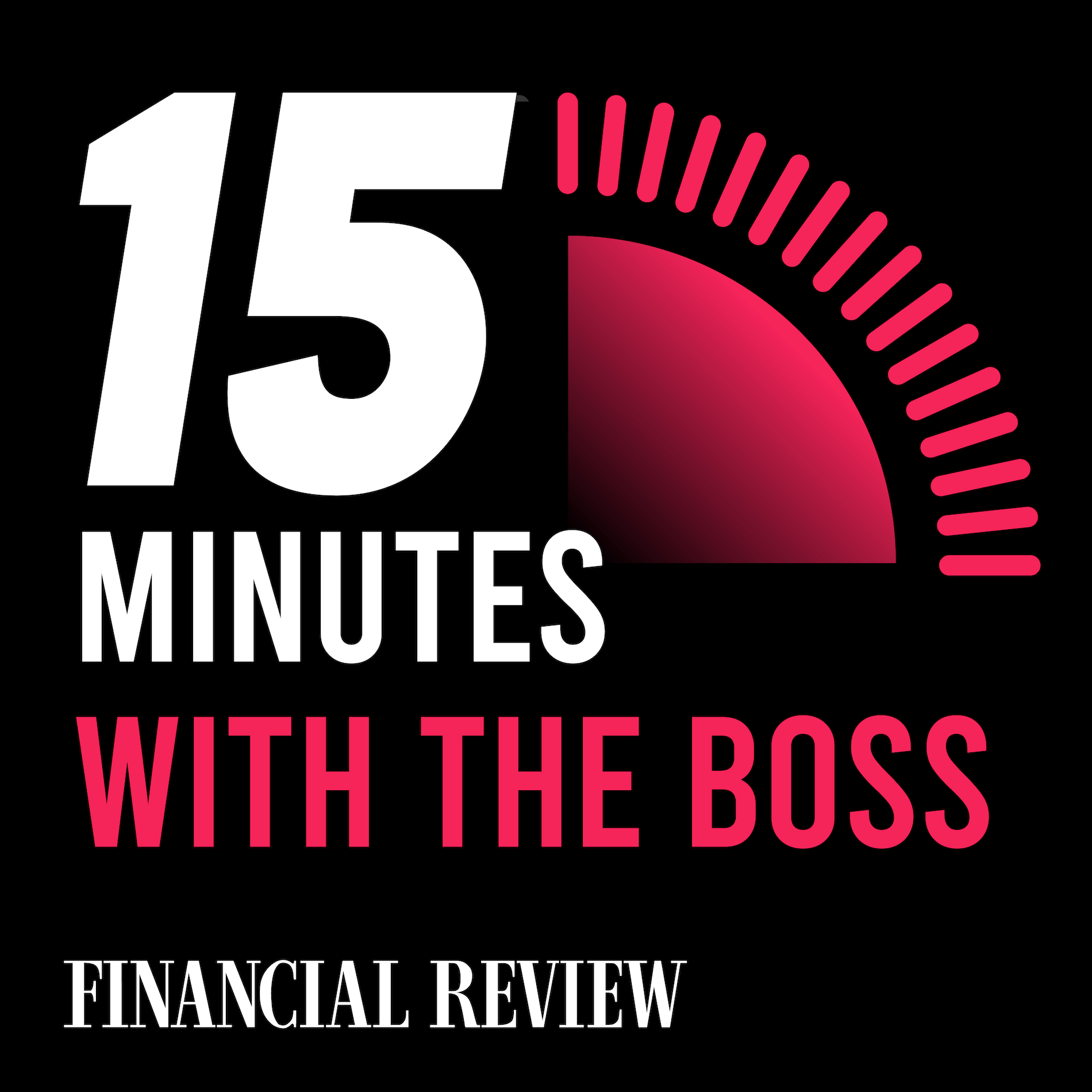 15 Minutes with the Boss